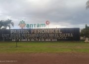 Kontrak Besar, Hasil Nihil, Investigasi Dugaan Korupsi Proyek PT Antam UBPN Pomalaa