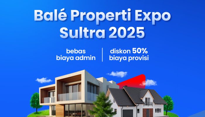 Sambut Ribuan Unit Rumah, Balé Properti Expo Sultra 2025 Siap Guncang Kendari
