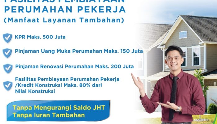 MLT BPJS Ketenagakerjaan Buka Pintu Rumah Pertama bagi Pekerja