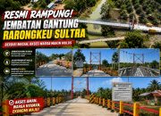 Karya PT Razka Sarana Konstruksi, Jembatan Gantung Rarongkeu Resmi Berdiri Megah di Bombana